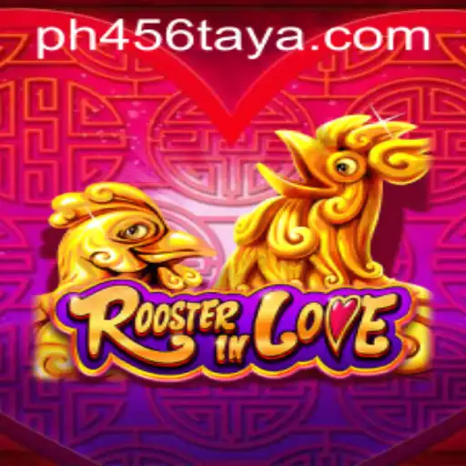 RoosterInLove: A Dive into the Whimsical World with Ph456